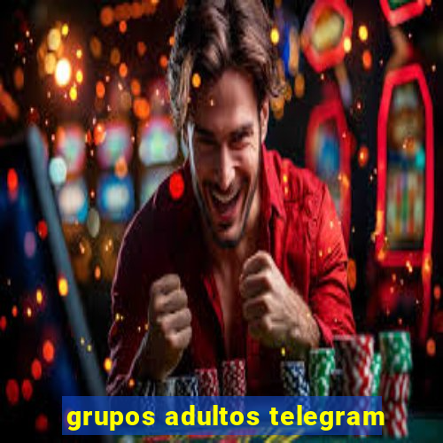 grupos adultos telegram